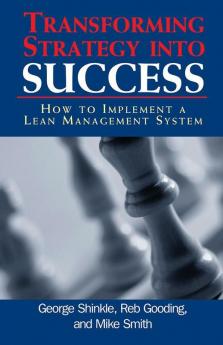 Transforming Strategy into Success
