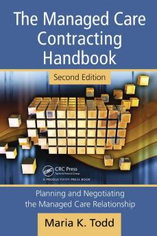 Managed Care Contracting Handbook