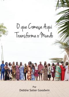 O que comea aqui transforma o mundo: 2019-2020 MNI recursos para educao em misses