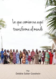 Lo que comienza aquí transforma el mundo: 2019-20 Mni - Recursos Educativos Misioneros