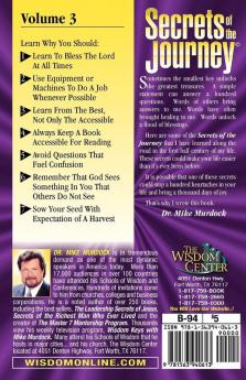 Secrets of the Journey Volume 3 (Leadership Secrets for Excellence & Increase)