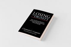 Losing Our Dignity