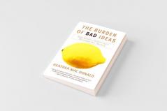 Burden of Bad Ideas