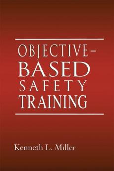 Objective-Based Safety Training