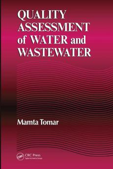 Quality Assessment of Water and Wastewater