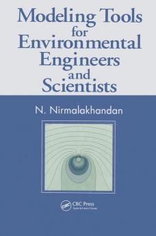 Modeling Tools for Environmental Engineers and Scientists
