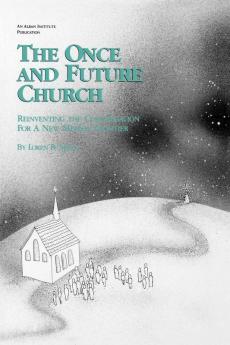 Once and Future Church