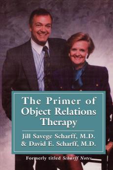 Primer of Object Relations Therapy