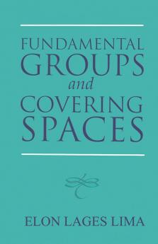 Fundamental Groups and Covering Spaces