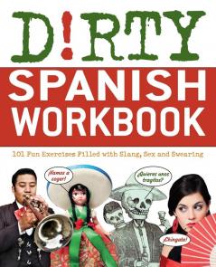 Dirty Spanish Workbook