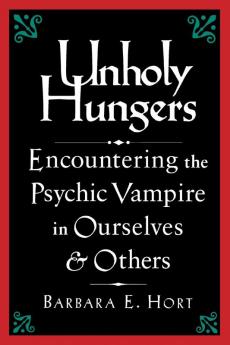Unholy Hungers