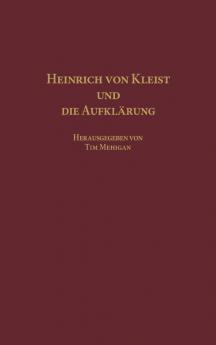 Heinrich Von Kleist Und Die Aufklarung
