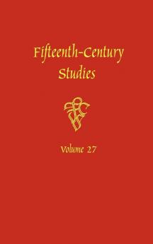 Fifteenth-Century Studies Vol. 27
