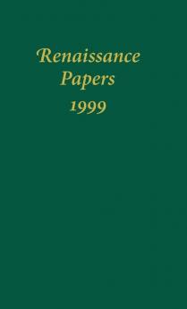 Renaissance Papers 1999 (1999)