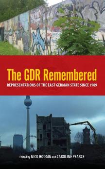 The GDR Remembered