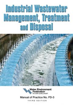 Industrial Wastewater Management, Treatment and Disposal