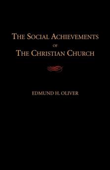 The Social Achievements of the Christian Church