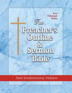 The Preacher's Outline & Sermon Bible