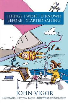 Things I Wish I'd Known Before I Started Sailing