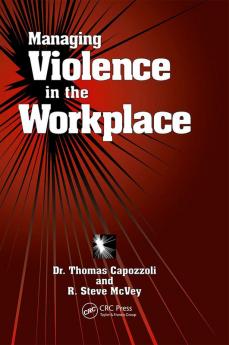 Managing Violence in the Workplace