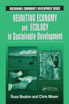 Reuniting Economy and Ecology in Sustainable Development