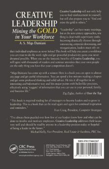 Creative Leadership Mining the Gold in Your Work Force