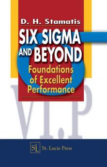 Six Sigma and Beyond