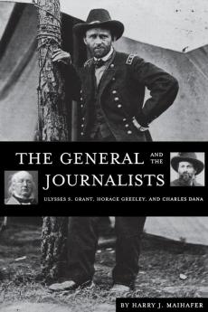 The General and the Journalists
