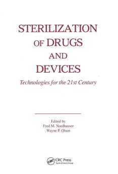 Sterilization of Drugs and Devices