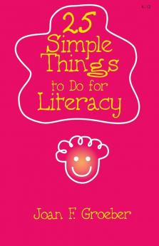 25 Simple Things to Do for Literacy