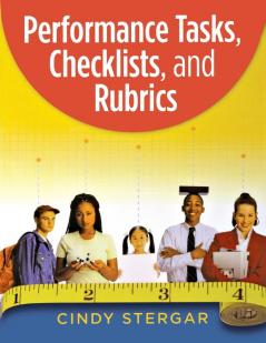 Performance Tasks Checklists and Rubrics