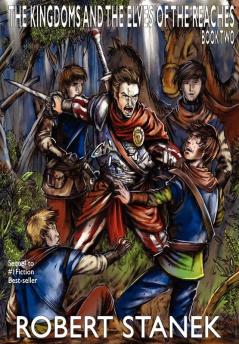 The Kingdoms and the Elves of the Reaches 2: Keeper Martin's Tales Book 2 (Kingdoms and Dragons Fantasy)