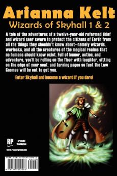 Wizards of Skyhall Omnibus (Arianna Kelt and the Wizards of Skyhall Arianna Kelt and the Renegades of Time)