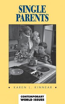 Single Parents: A Reference Handbook (Contemporary World Issues)