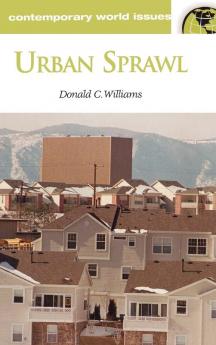 Urban Sprawl: A Reference Handbook (Contemporary World Issues)