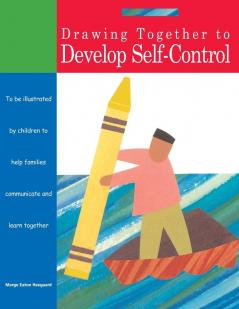 Drawing Together to Develop Self-Control