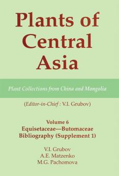 Plants of Central Asia - Plant Collection from China and Mongolia Vol. 6