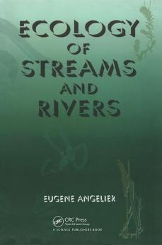 Ecology of Streams and Rivers