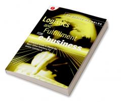 Logistics and Fulfillment for e-business