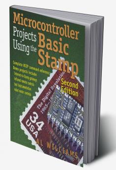 Microcontroller Projects Using the Basic Stamp