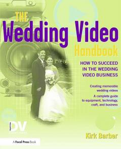Wedding Video Handbook