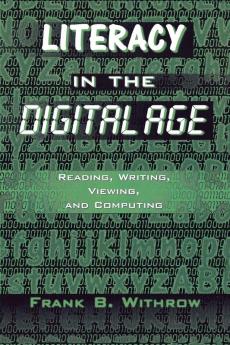 Literacy In the Digital Age