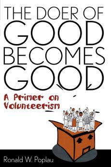 Doer of Good Becomes Good