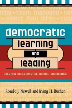 Democratic Learning and Leading