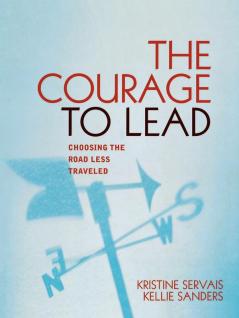 Courage to Lead