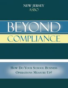 Beyond Compliance