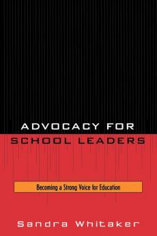 Advocacy for School Leaders