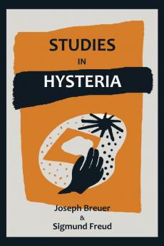 Studies on Hysteria (Nervous and Mental Disease Monograph)