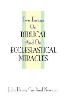 Two Essays on Miracles