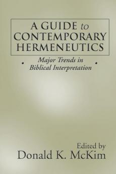 A Guide to Contemporary Hermeneutics